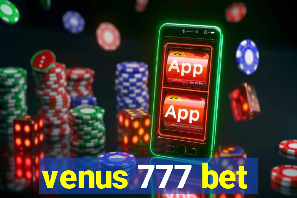 venus 777 bet